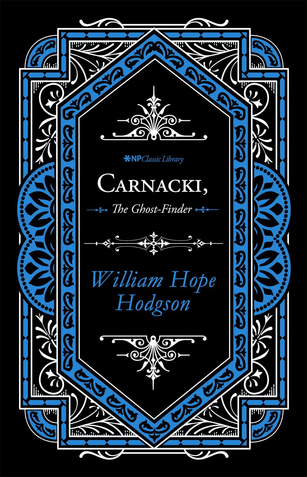Carnacki, The Ghost-Finder
