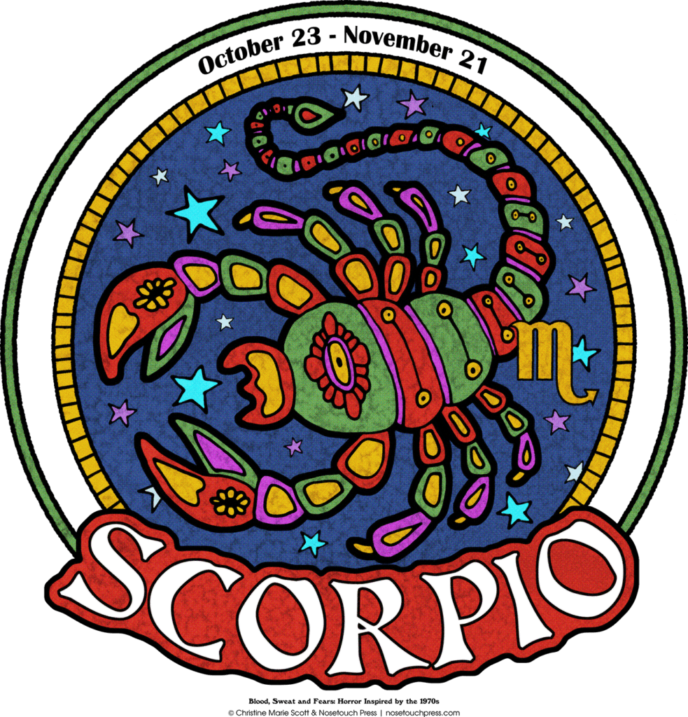 Scorpio: What's Your Sign - Nosetouch Press